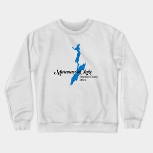 Maranacook Lake Maine Crewneck Sweatshirt